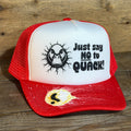 JUST SAY NO TO QUACK!