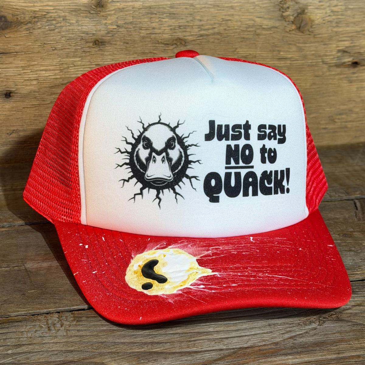 JUST SAY NO TO QUACK!